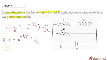 Consider a L-R circuit shown in figure. There is no current in circuit switch S is closed at t = 0,