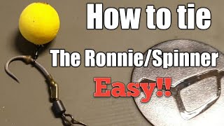 The simple ronnie/spinner rig