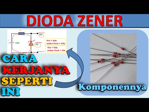 Video: Apakah diod Zener dan bagaimana ia berfungsi?