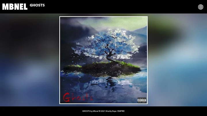 Mbnel - GHOSTS (Audio)