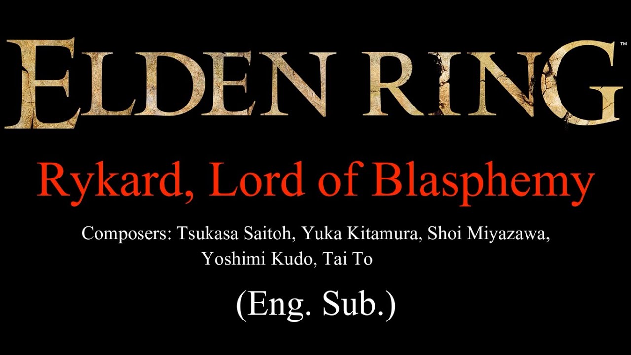 Elden Ring OST - Rykard, Lord Of Blasphemy(English Lyrics & Cutscenes)(Fan Lyrics by Daniel Olmos) Elden Ring OST - Rykard, Lord Of Blasphemy(English Lyrics & Cutscenes)(Fan Lyrics by Daniel Olmos)