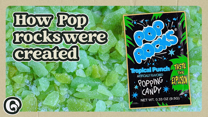 Pop Rocks Were Created by Accident