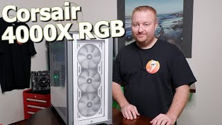 Corsair 4000X RGB Case