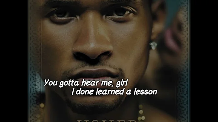 Usher - Confessions "Part II" (Remix) Lyrics Video)