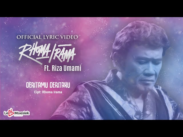 Rhoma Irama - Deritamu Deritaku (Official Lyric Video) class=