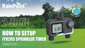 #RainPoint |【ITV205】2-ZONE Digital Sprinkler Timer Setup Guide.#MoreThanWaterSaving