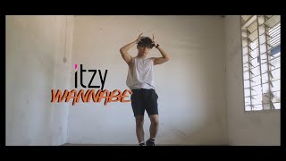 ITZY - WANNABE (Male Ver.   Own Style) Dance Cover