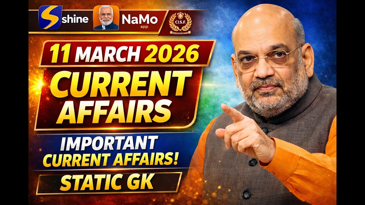 11 March 2026 Current Affairs | Today Current Affairs | Daily Current ...