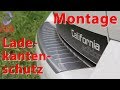 Videoanleitung: Montage Edelstahl Ladekantenschutz VW T5