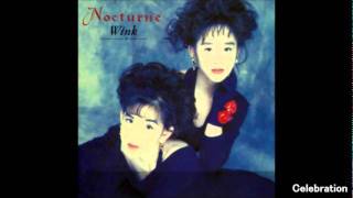 Celebration／Nocturne 【Wink】