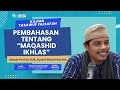 [LIVE] Maqashid Ikhlas | Kajian Tasawuf Falsafah | Ustadz Prof.Dr.H.M. Syukri Albani Nst,MA