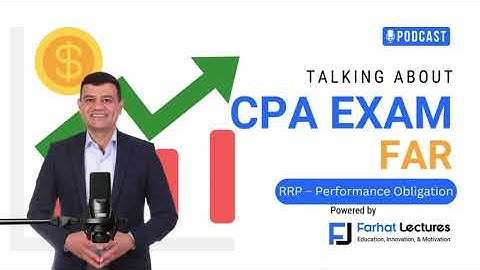 🎙️ Revenue Recognition: Performance Obligations | FAR