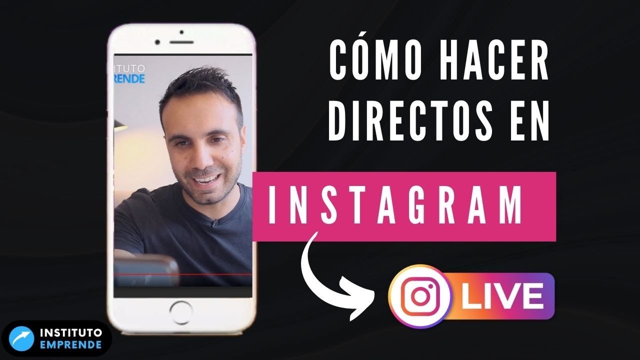 Cómo hacer Directos de Éxito en Instagram Live (Guía Definitiva) - YouTube