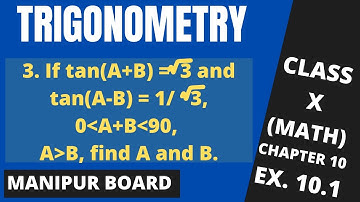 TRIGONOMETRY || CLASS X MATH EX.10.1 Q. 3 || MANIPUR BOARD || GPS MANIPUR