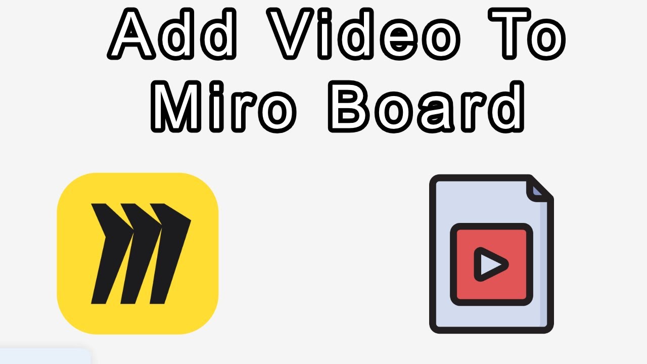Как добавить видео на доску Miro