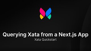 Querying Xata from a Next.js App screenshot 3