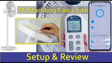 Setup and detailed review of the Xiaomi Mi Smart Standing Fan 2 Lite - Noise level measured!