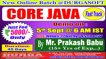 CORE JAVA (Fast Track) Online Training @ DURGASOFT