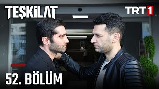 Teşkilat 52 Bölüm