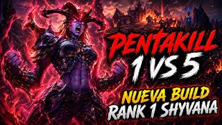 SHYVANA ESTA MAS OP QUE ANTES! PENTAKILL 1 vs 5 EN RANKED! MASTER ELO PLAYER