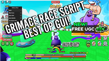 GRIMACE RACE SCRIPT - BEST OP!