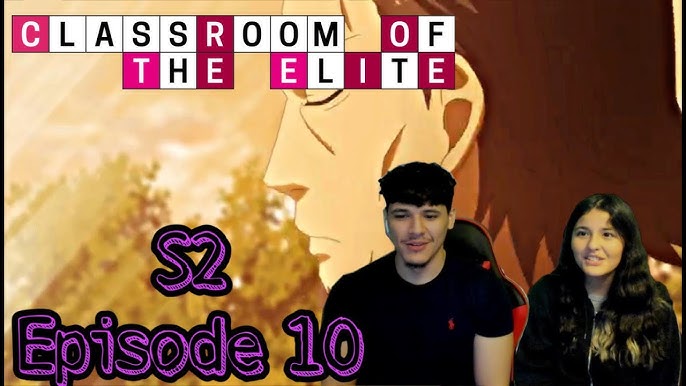 Classroom of the Elite S02 EP10