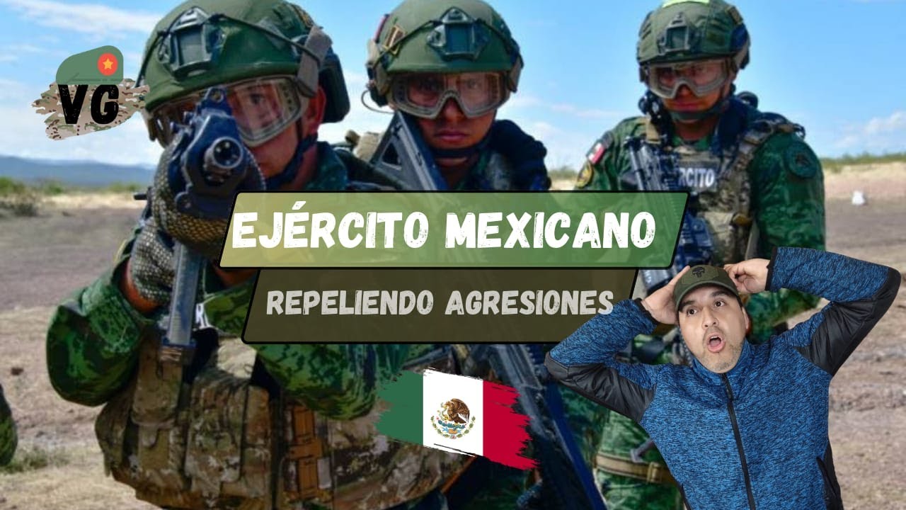 Ex Militar CHILENO reacciona al EJERCITO MEXICANO🇲🇽 NEUTRALIZANDO Y REPELIENDO AGRESIONES