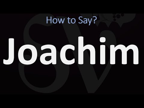 How To Pronounce Joachim? | Hebrew & English Pronunciation - Youtube