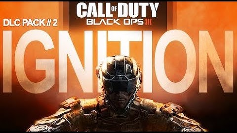 NEW! BLACK OPS 3 MAP PACK 2 "IGNITION"! 100% LEGIT & REAL INFORMATION! NEW MAPS COMING SOON! (BO3)
