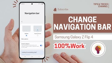 How To Change Navigation Bar on Samsung Galaxy Z Flip 4 in 2025 | Customize Your Phone Easily!