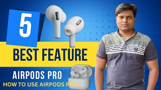 How To Use Apple Airpods | Airpods Ke Best Features | Apple airpods pro |how To use airpods In hindi