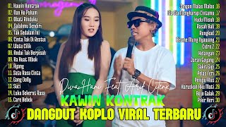 KAWIN KONTRAK, OBATI RINDUKU - DIVA HANI | DANGDUT KOPLO TERBARU | FULL ALBUM LAGU JAWA VIRAL KAWIN KONTRAK, OBATI RINDUKU - DIVA HANI | DANGDUT KOPLO TERBARU | FULL ALBUM LAGU JAWA VIRAL