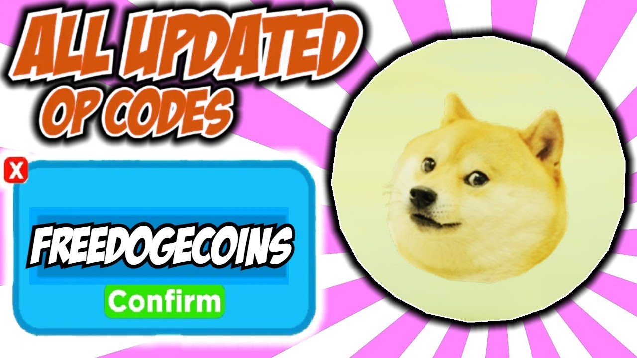 All New Secret Op Codes Roblox Dogecoin Miner Codes Youtube - roblox doge catalog