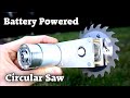 Making a Battery Powered Circular Saw