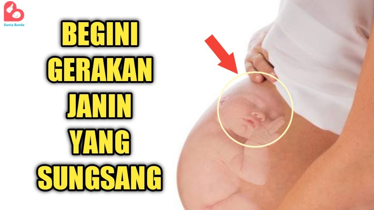 Gerakan Janin Sungsang yang Bisa Dirasakan Ibu Hamil