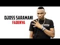 Djoss saramani  fadenya officiel 2020