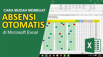 Cara Membuat Absensi Karyawan Otomatis Menggunakan Microsoft Excel
