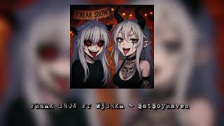 BatBoyRaven- FREAK SHOW, FT M3SHKA