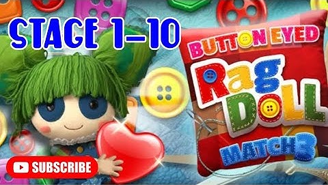 Button Eyed Rag Doll Match 3 | Stage 1-10 [guide]