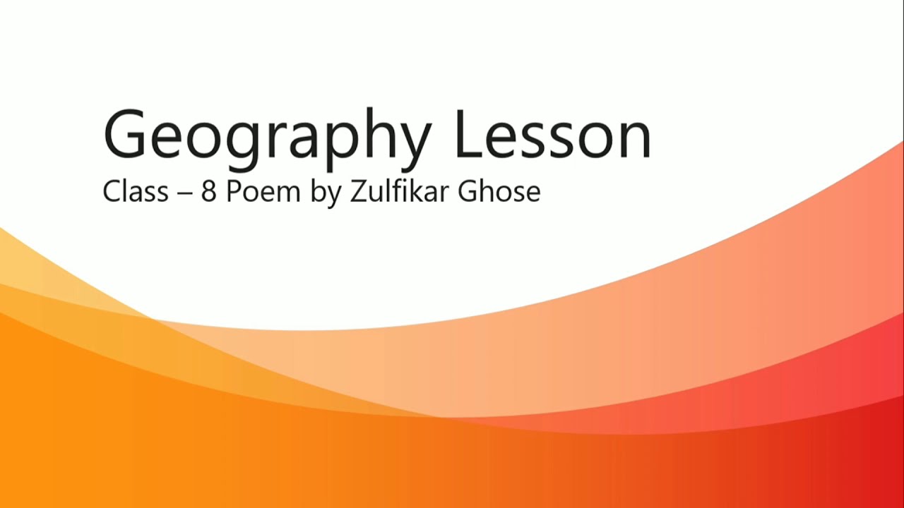 Geography Lesson English Class 8 Slides Edu Learn and Music