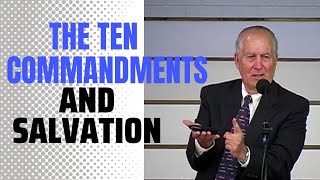 The Ten Commandments and Salvation | Dr. Ralph Yankee Arnold |