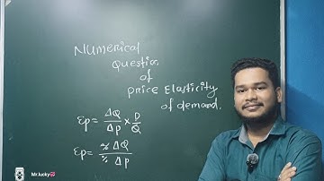 Numerical questions of Price elasticity of demand, part-1