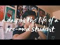 A Day in the Life of a Pre-Med Biochemistry Student