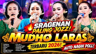 MUDHO LARAS 🔥 SRAGENAN TERBARU 2026 | KUMPULAN LAGU SRAGENAN PALING TOP & GAYENG
