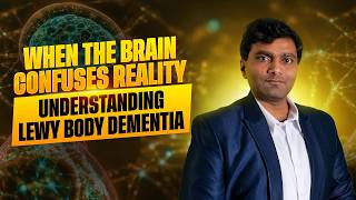 Seeing Things That Aren’t There? | Lewy Body Dementia Explained