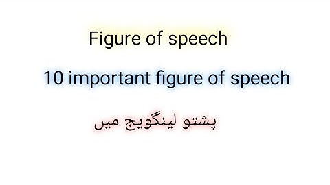 "Figure of Speech | Pashto Lecture | English Grammar Full Explanation”