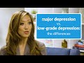 Depression vs Low Grade Depression: The Differences You Should Know