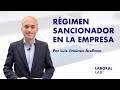 Régimen sancionador en la empresa y sanciones a los trabajadores - LaboralLab.es