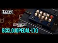 BCCLOUDPEDAL-LTQ ペダル型アンプ Tom Quayleモデル / Laney - YouTube