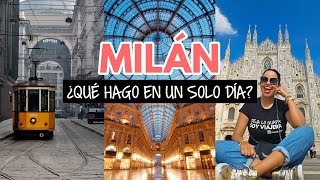 ¿Qué hago en Milán en un día?